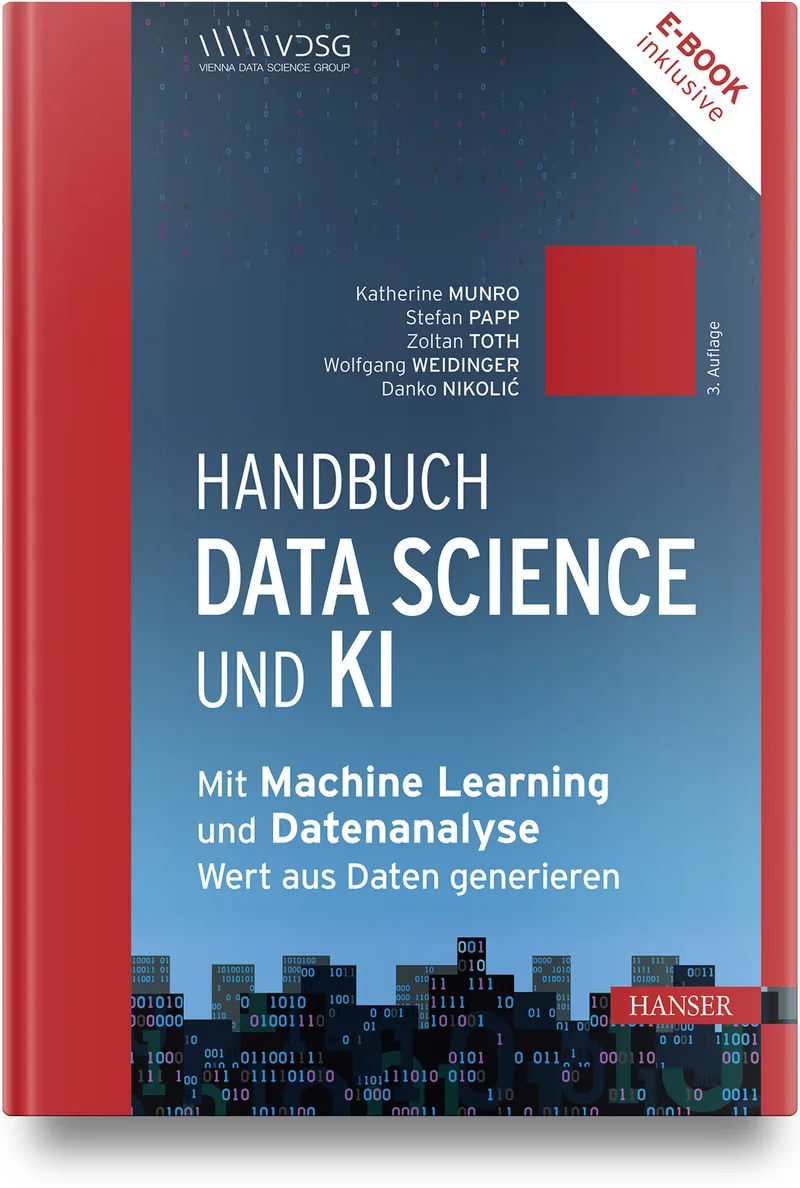 Buchcover: Handbuch Data Science und KI – Mit Machine Learning und Datenanalyse Wert aus Daten generieren, HANSER-Verlag